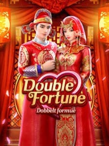 Double Fortune